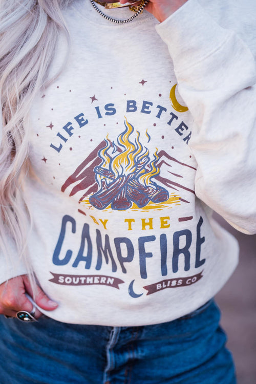 Life is Better by the Campfire Sweatshirt
