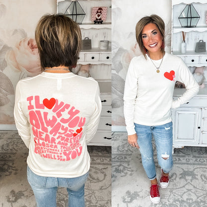 Love You Always Long Sleeve Graphic Tee