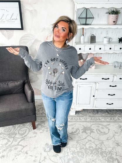I've Got Issues Long Sleeve Graphic Tee