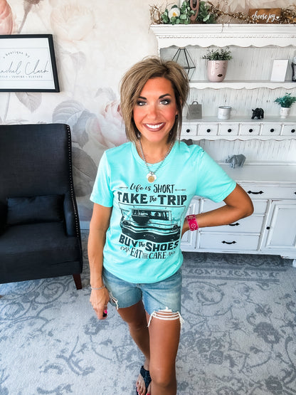 Life is Short Graphic Tee